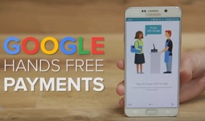 Mobile Payments - Google Hands Free Payments